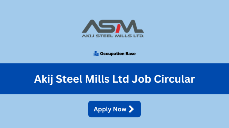 akij steel mills ltd job circular