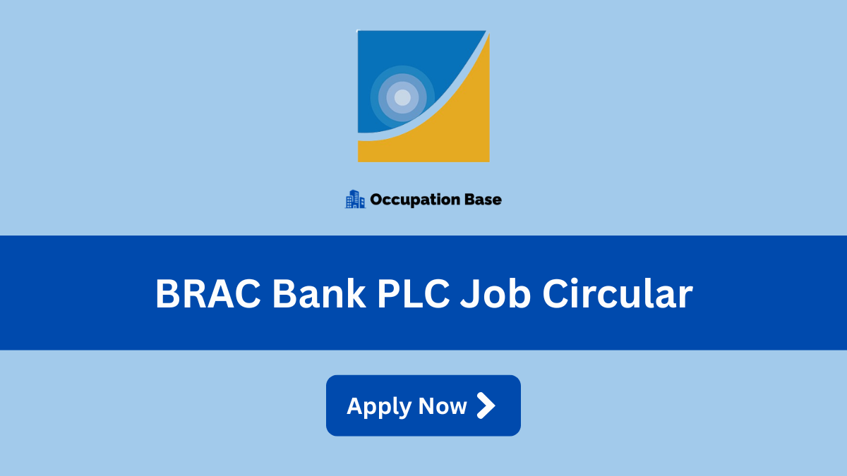 brac bank plc job circular