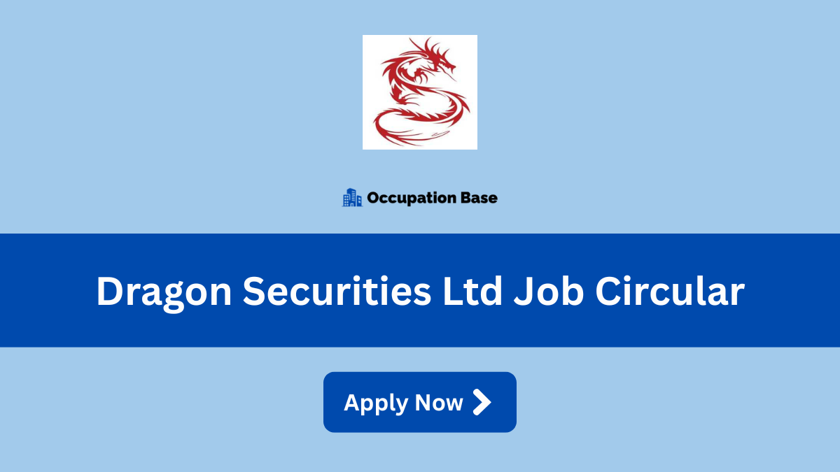 dragon securities ltd job circular