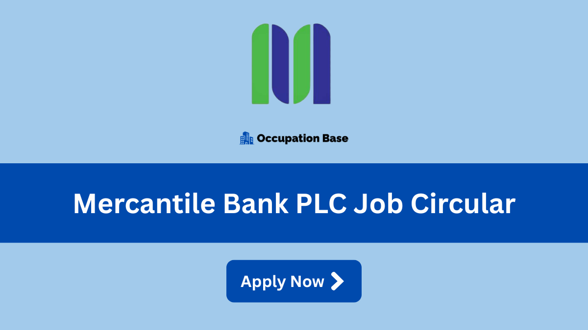 mercantile bank plc job circular