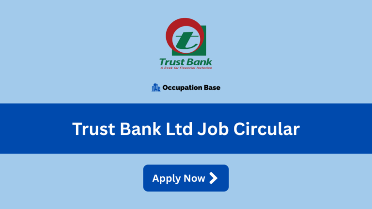 trust bank ltd job circular